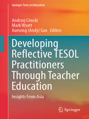 cover image of Developing Reflective TESOL Practitioners Through Teacher Education